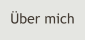 �ber mich